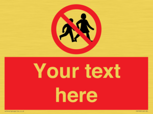 Custom No Children Sign